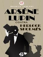 Arsène Lupin contra Herlock Sholmès