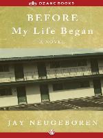 Before My Life Began