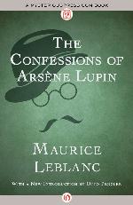 The Confessions of Arsène Lupin