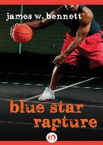 Blue Star Rapture