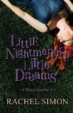 Little Nightmares, Little Dreams: Short Stories