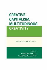Creative Capitalism, Multitudinous Creativity