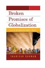 Broken Promises of Globalization