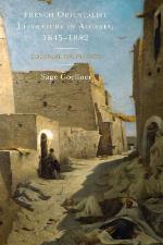 French Orientalist Literature in Algeria, 1845-1882