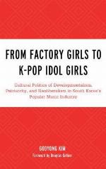 From Factory Girls to K-Pop Idol Girls