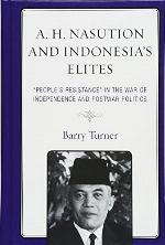A.H. Nasution And Indonesia's Elites