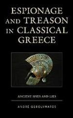 Espionage and Treason in Classical Greece