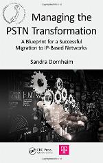 Managing the PSTN Transformation