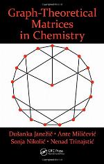 Graph-Theoretical Matrices in Chemistry
