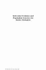 Molecular evolution and population genetics for marine biologists