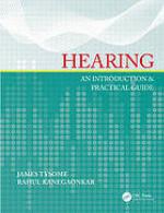 Hearing : an introduction & practical guide