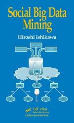 Social Big Data Mining