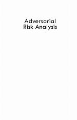 Adversarial Risk Analysis