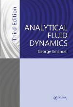 Analytical Fluid Dynamics, Third Edition