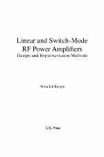 Linear and Switch-Mode RF Power Amplifiers