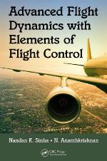 Advanced Flight Dynamics with Elements of Flight Control