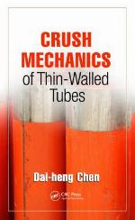 Crush Mechanics of Thin-Walled Tubes