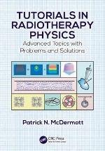 Tutorials in Radiotherapy Physics