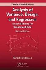 Analysis of Variance, Design, and Regression Linear Modeling for Unbalanced Data