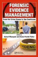Forensic Evidence Management