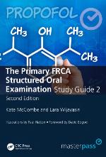 The primary FRCA structured oral examination study guide 2