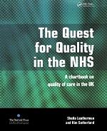 The Quest for Quality in the Nhs