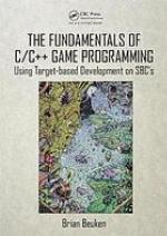 The Fundamentals of C/C++ Game Programming