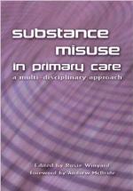 Substance Misuse in Primary Care