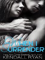 When I Surrender