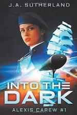 Into the Dark: Alexis Carew #1