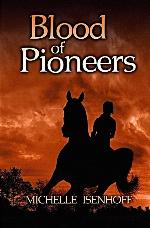 Blood of Pioneers (Divided Decade Collection)