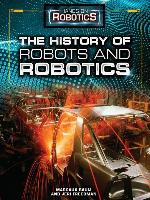 The History of Robots and Robotics