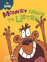 Monkey Needs to Listen