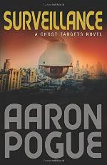 Surveillance: Ghost Targets, #1