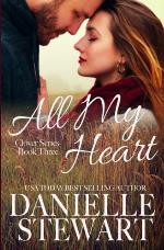 All My Heart (The Clover Series) (Volume 3)