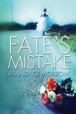 Fate's Mistake (Los Rancheros) (Volume 2)