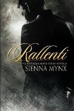 Rallenti (Battaglia Mafia Series) (Volume 4)