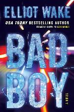 Bad Boy: A Novel