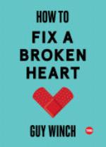 How to Fix a Broken Heart