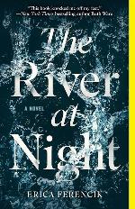 The River at Night: A Novel