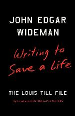 Writing to Save a Life: The Louis Till File