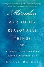 Miracles and Other Reasonable Things