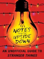 Notes from the Upside Down