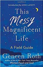 This Messy Magnificent Life