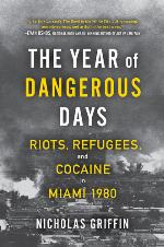 The Year of Dangerous Days