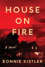 House on Fire: A Novel