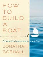 How to Build a Boat