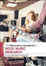 The Bloomsbury handbook of rock music research