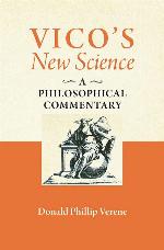 Vico's &quot;New Science&quot;: A Philosophical Commentary