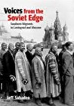 Voices from the Soviet Edge